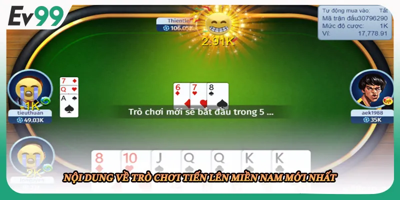 Nội dung về trò chơi tiến lên miền Nam mới nhất